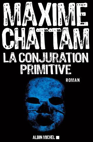 La conjuration primitive