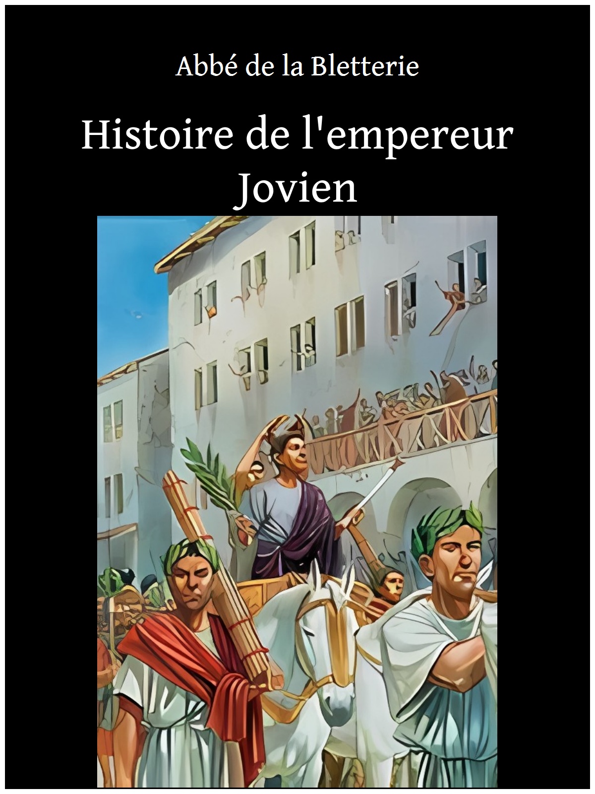 Histoire de l'empereur Jovien