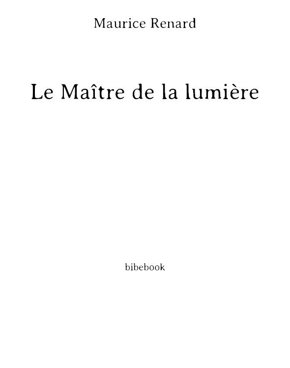 Le Maître de la lumière