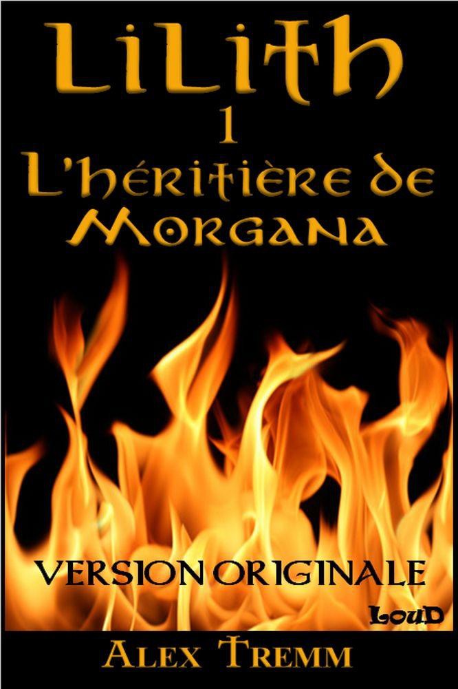 L'Héritière de Morgana - tome 1 et 2