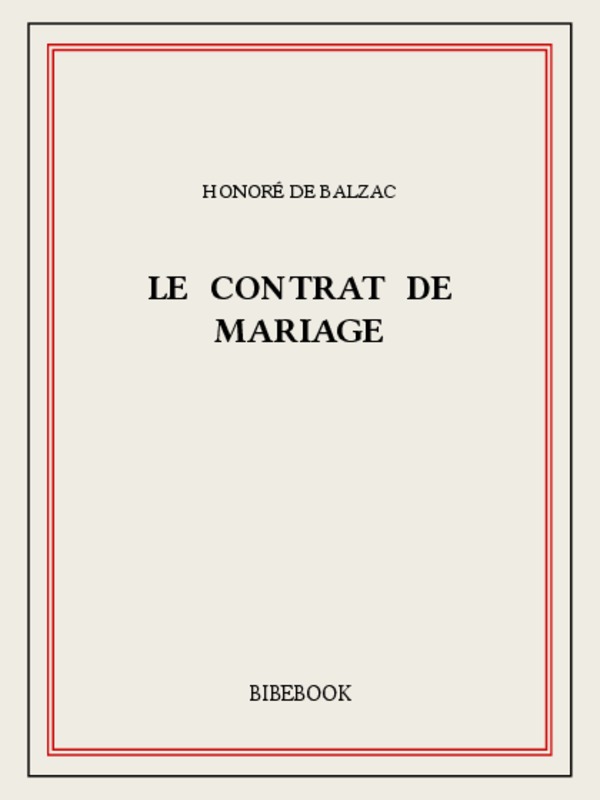Le Contrat de mariage: Scènes de la vie privée
