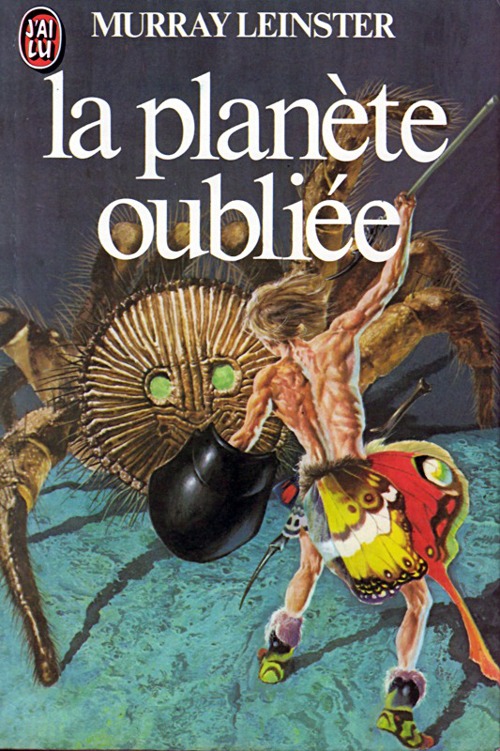 La Planète oubliée ["Forgotten planet"], traduit par Michel Averlant