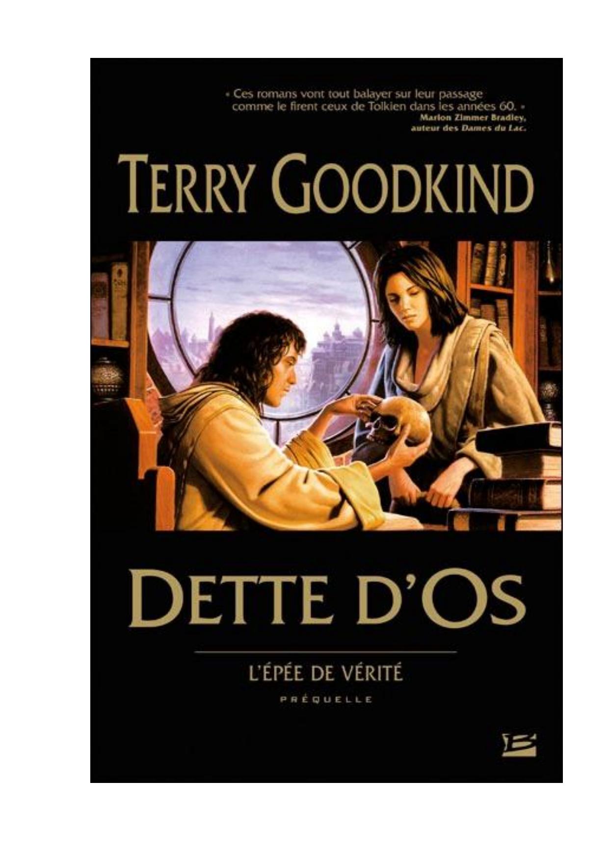 Dette D'Os (Prequelle) - Goodking, Terry
