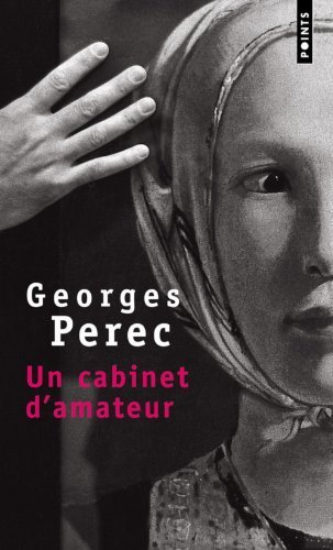 Cabinet D'Amateur, UN by Georges Perec (2001-03-31)
