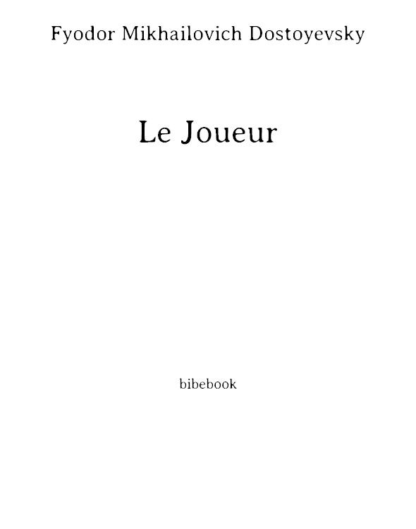 Le Joueur