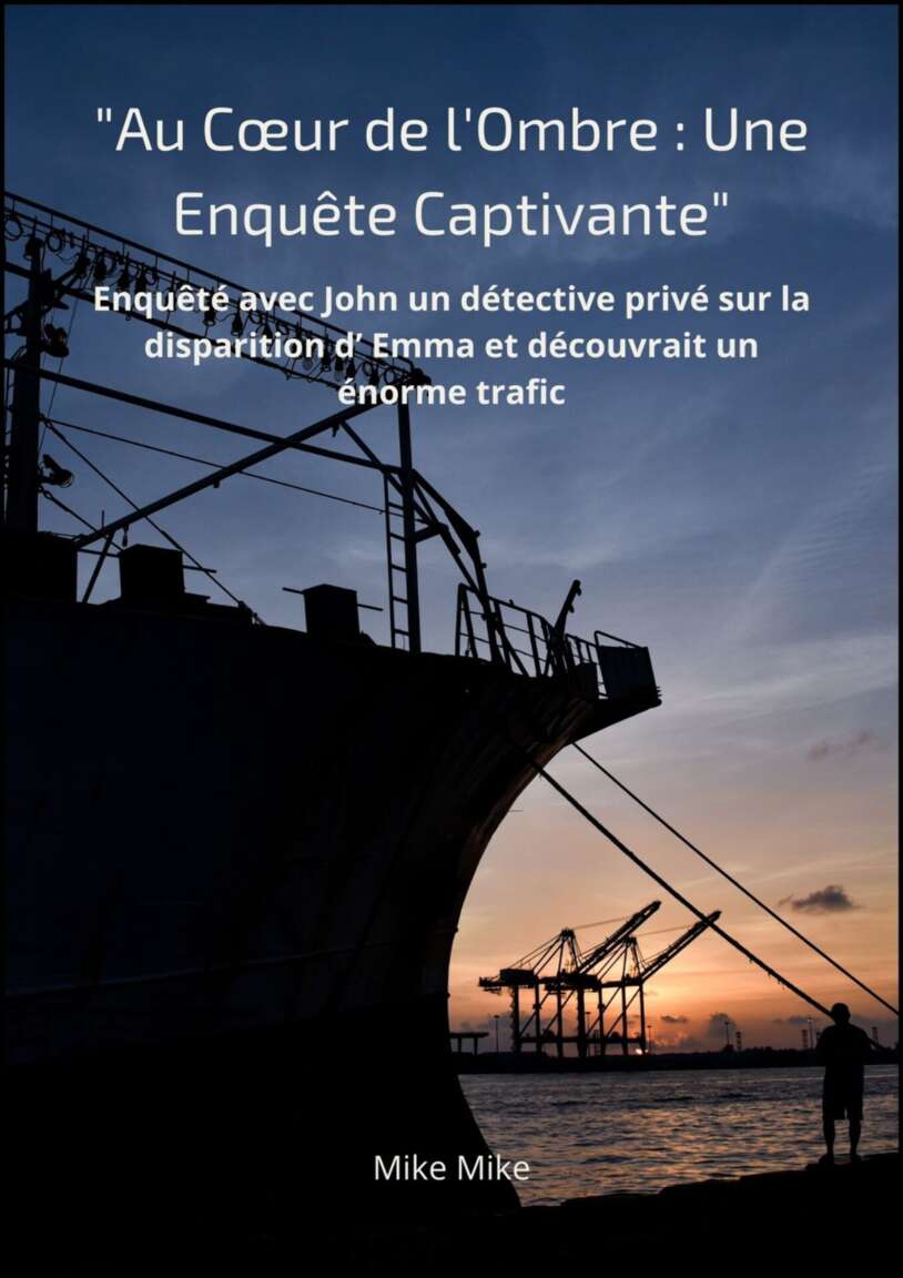 "Au Cœur de l'Ombre: Une Enquête Captivante" Action et aventure (French Edition)