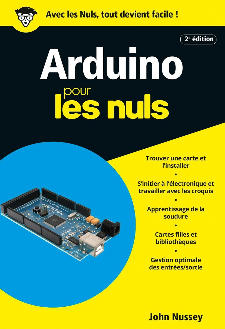 Arduino pour les Nuls poche, 2e édition (Poche pour les Nuls) (French Edition)