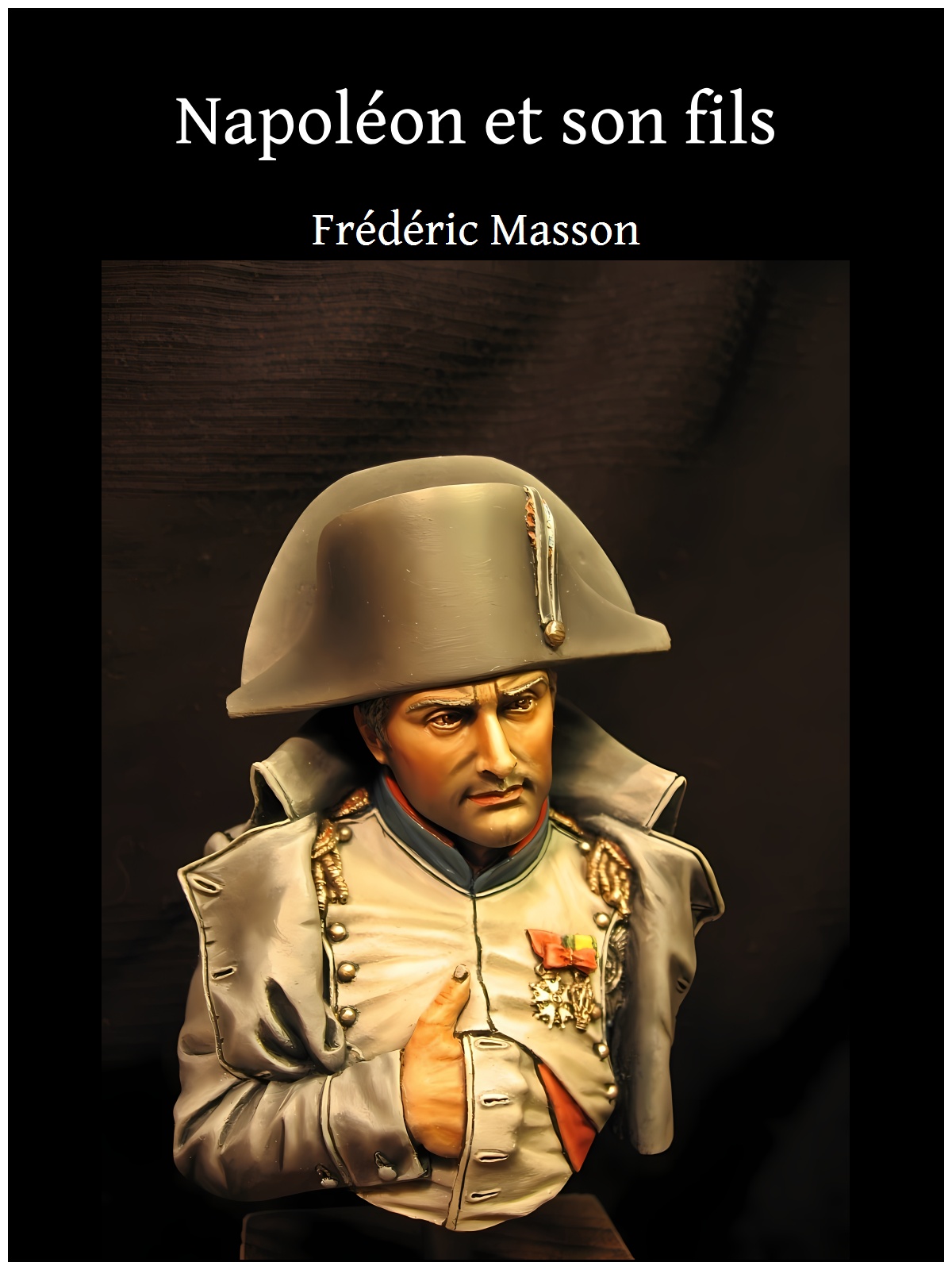 Napoléon et son fils