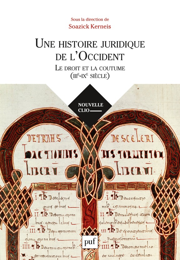 Une histoire juridique de l'Occident (III-IXe siècle)