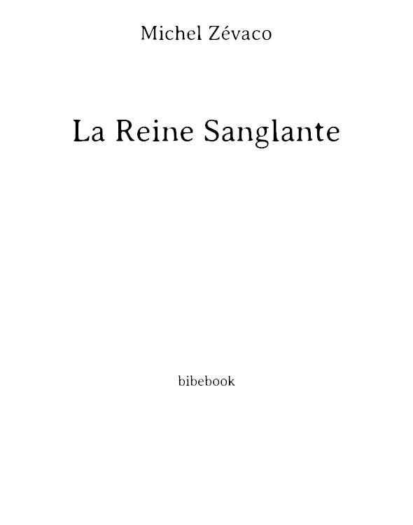 La Reine Sanglante