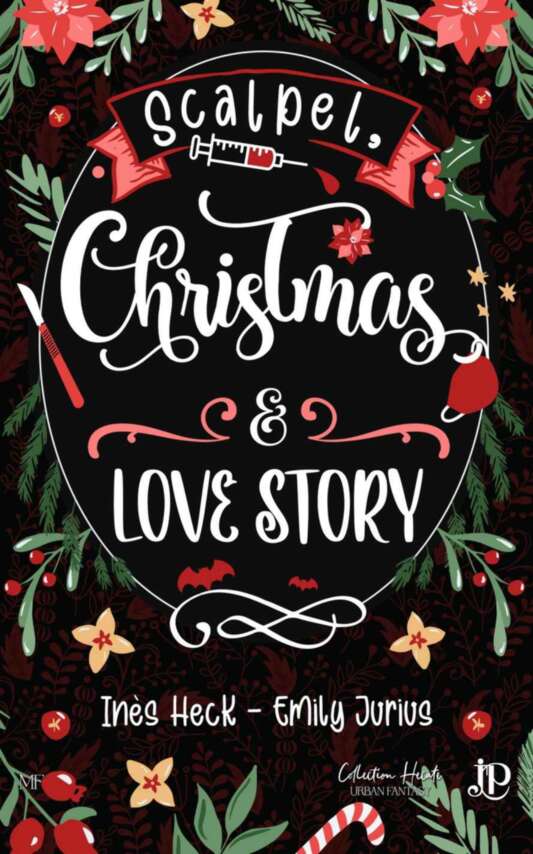 Scalpel, Christmas & Love Story (French Edition)