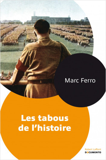 Les Tabous de l'Histoire