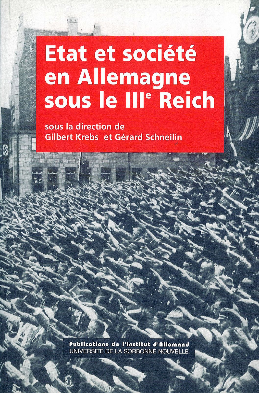 État et Société Sous le IIIe Reich