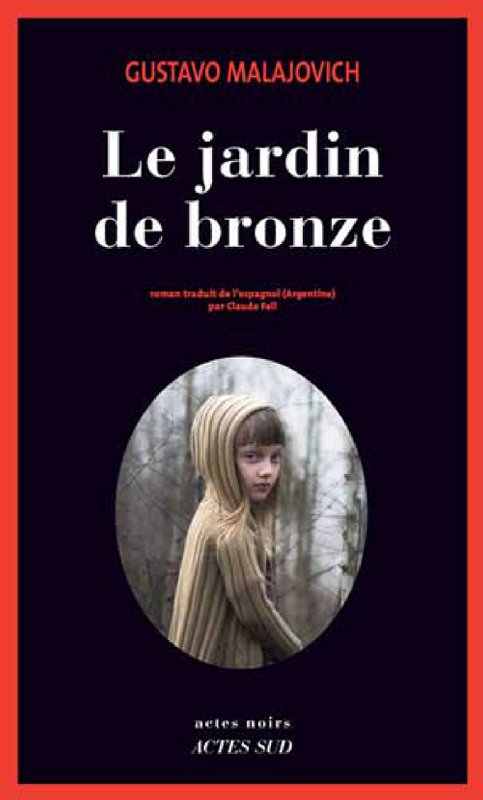 Le jardin de bronze (Babel noir, 4 novembre)