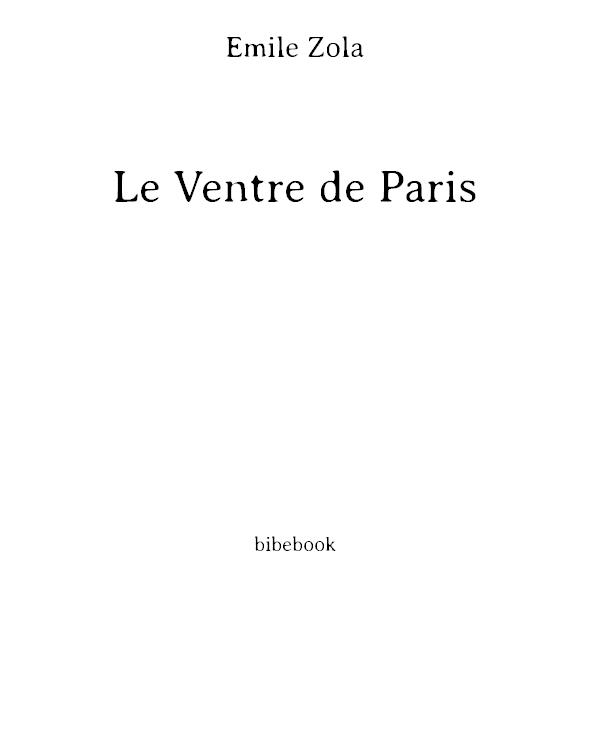 The Belly of Paris; Or, the Fat and the Thin (Le Ventre De ...