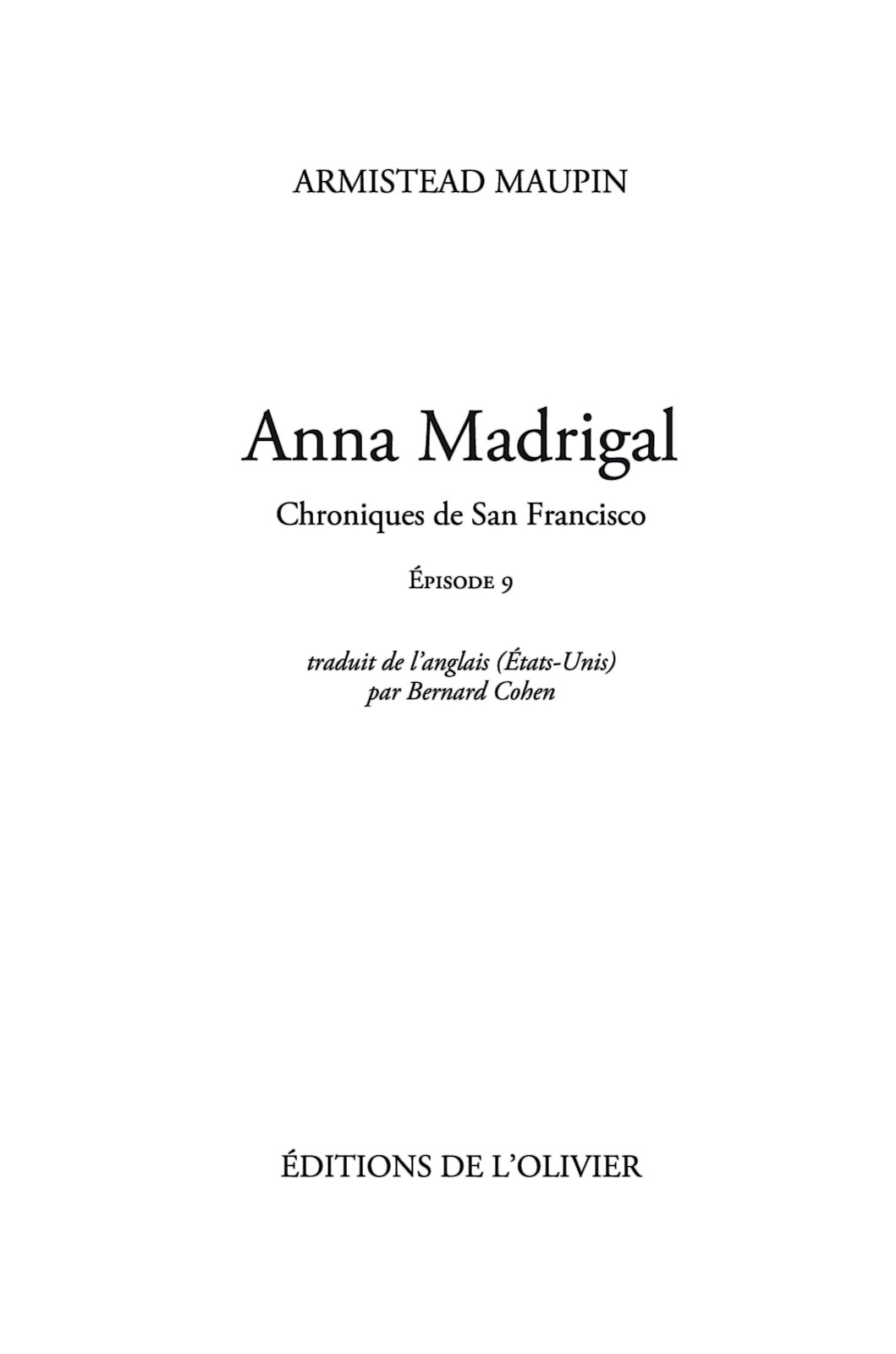 The Days of Anna Madrigal: Tales of the City 9