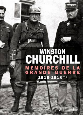 Mémoires De La Grande Guerre 1915-1918