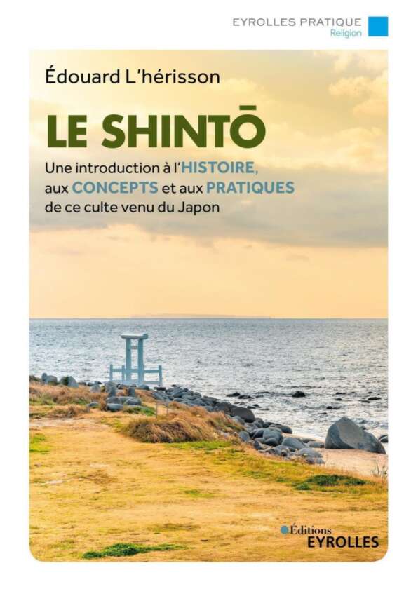 Le shintô (Eyrolles Pratique) (French Edition)