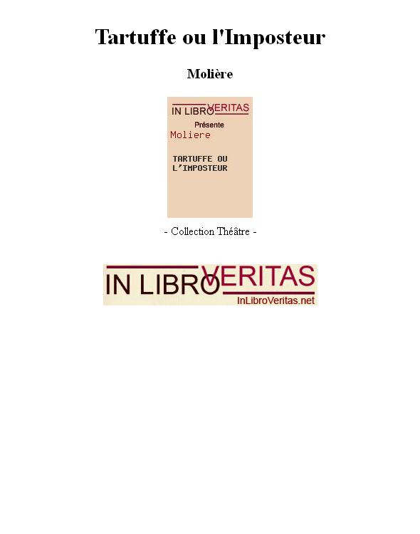Le Tartuffe ou l'Imposteur (1669): Suivi de La Lettre sur la comédie de l'Imposteur (1667)