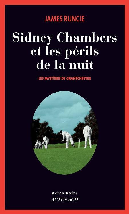 Sidney Chambers et les périls de la nuit: Les mystères de Grantchester