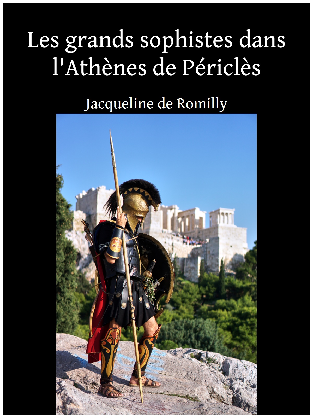 Les grands sophistes dans l'Athènes de Périclès