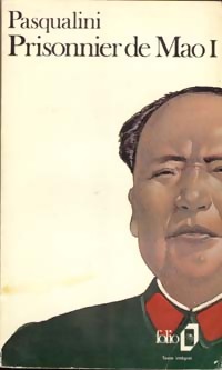 Prisonnier de Mao I
