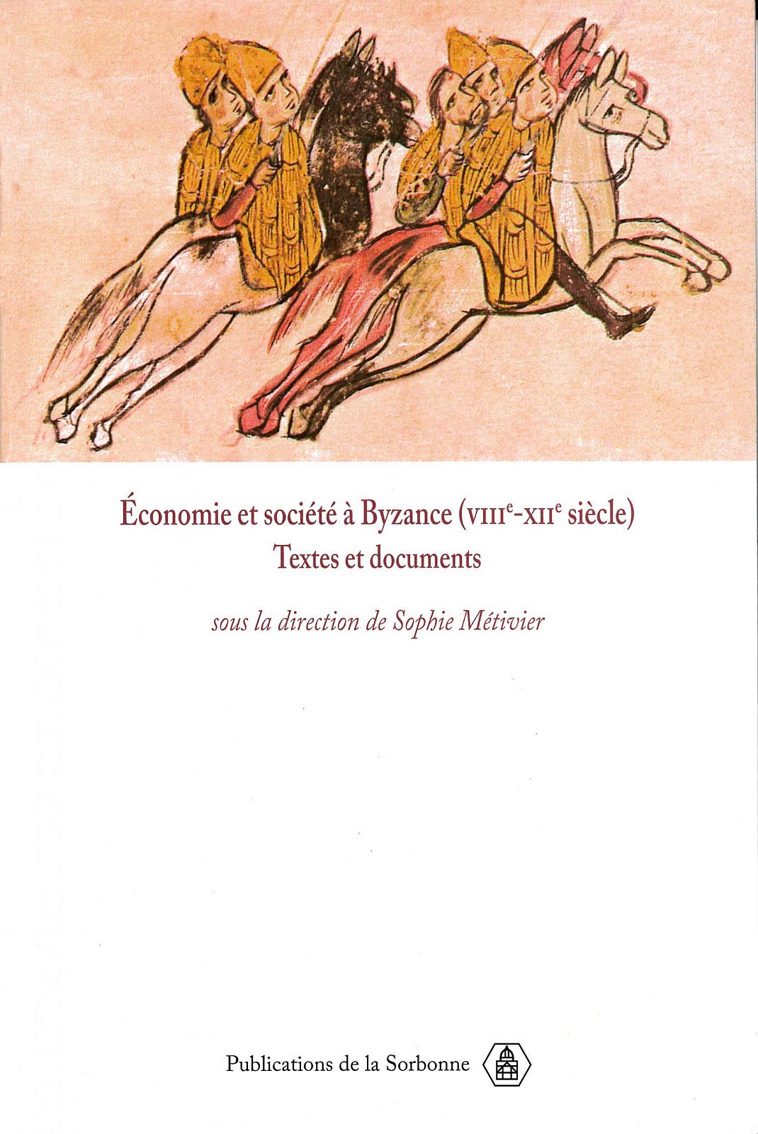 Économie et Société À Byzance (Viiie-Xiie Siècle)