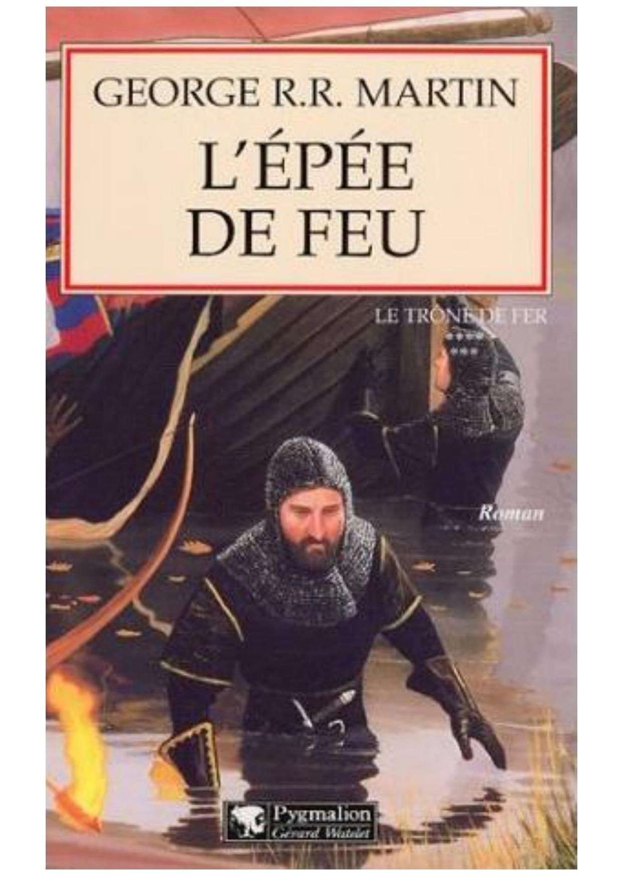 George R.R. Martin [LeTronedeFer07]L'Epe -