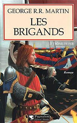 Le Trône de Fer -06-Les Brigands