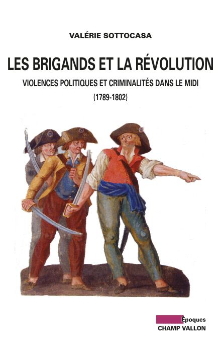 Les brigands et la révolution