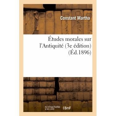 Études morales sur l'antiquité