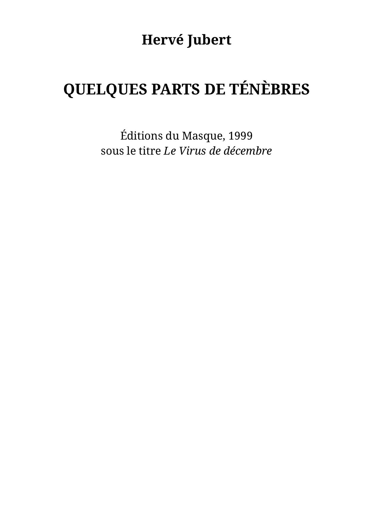 Quelques parts de ténèbres
