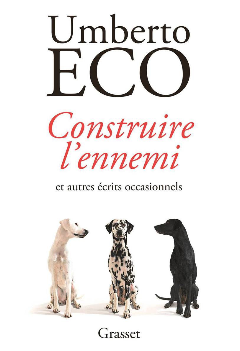Construire l'ennemi : ... et autres écrits occasionnels - Traduit de l'italien par Myriem Bouzaher (Littérature Etrangère) (French Edition)