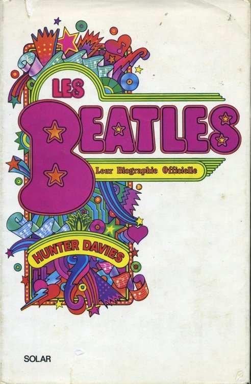 The Beatles (Leur biographie officielle) - Hunter Davies