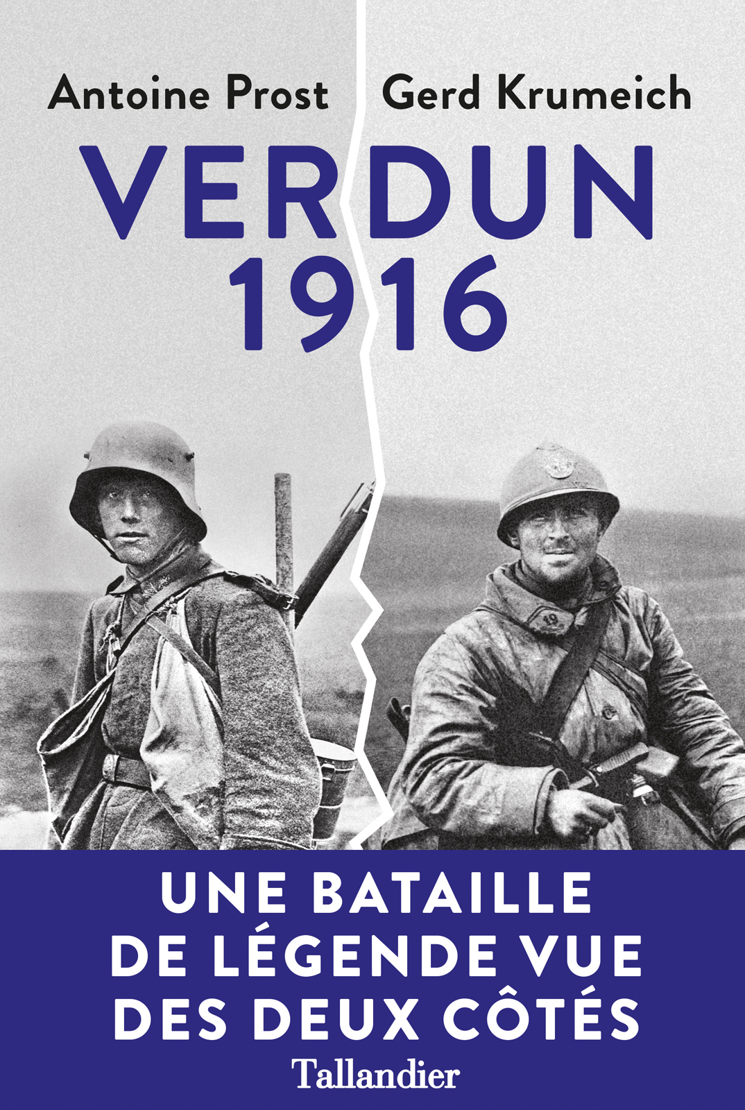 Verdun 1916 - Une bataille de légende vue des deus cotes