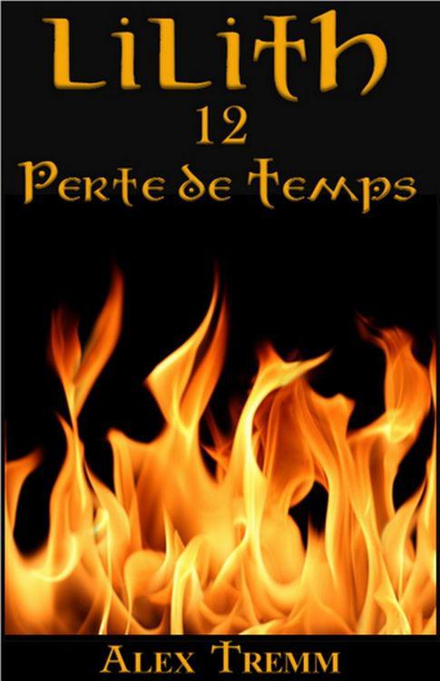 Perte de Temps
