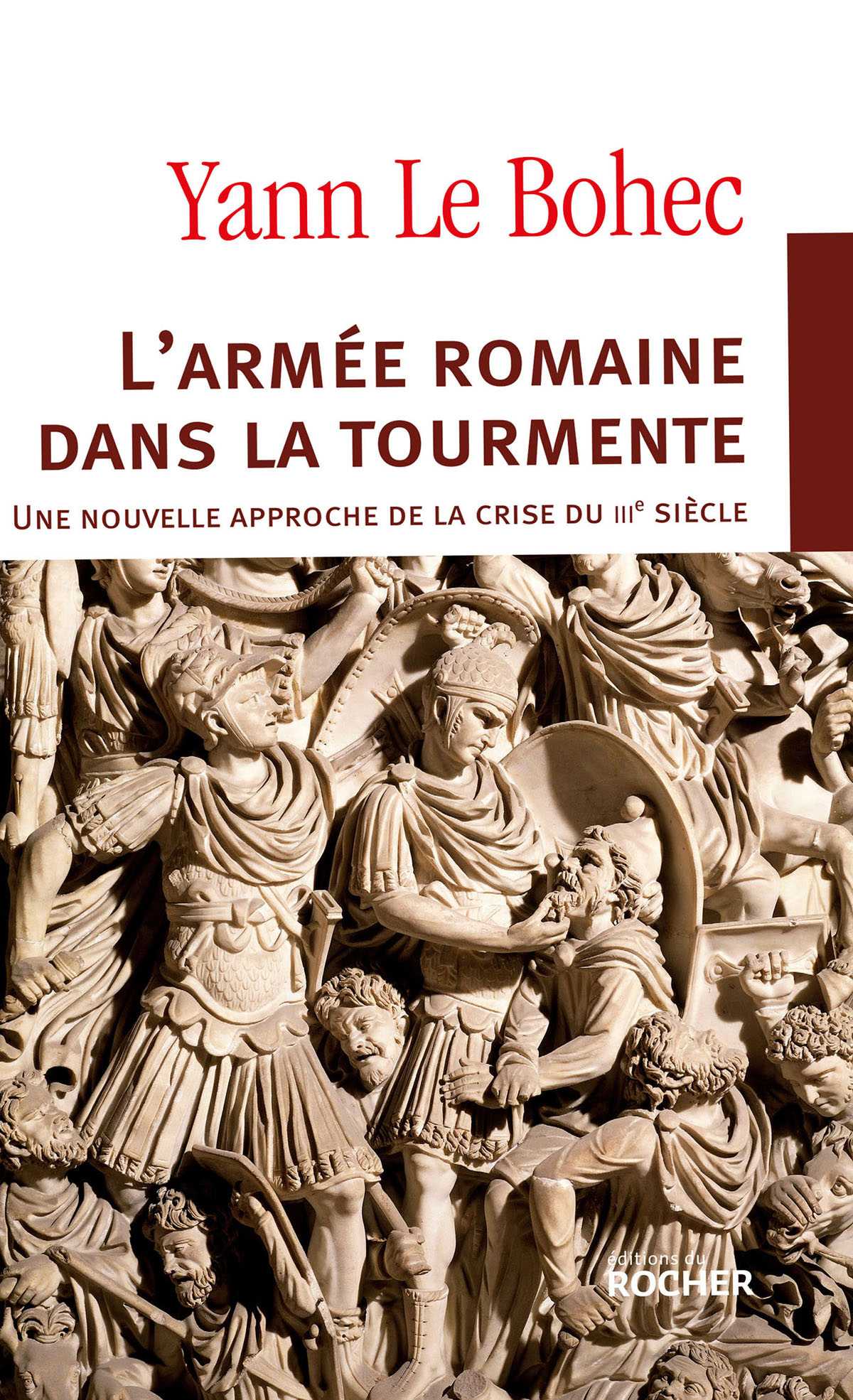 L'armée romaine dans la tourmente.