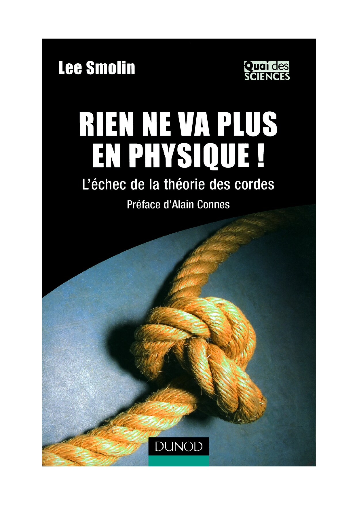 Rien ne va plus en physique