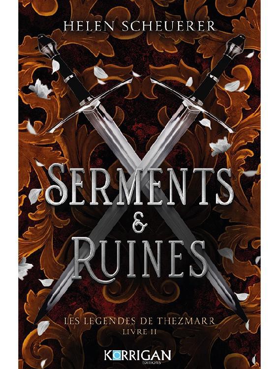 Les légendes de Thezmarr T2 : Serments & ruines
