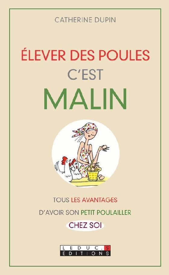 Elever des poules, c'est malin