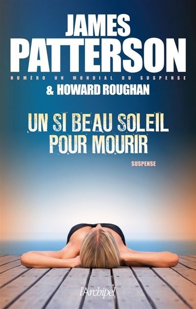Un si beau soleil pour mourir (French Edition)