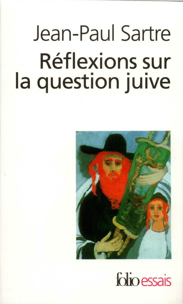 Réflexions sur la question juive