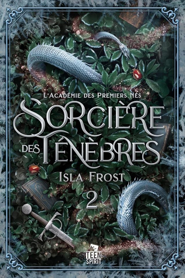 L'académie des premiers-nés T2 : Sorcière des ténèbres