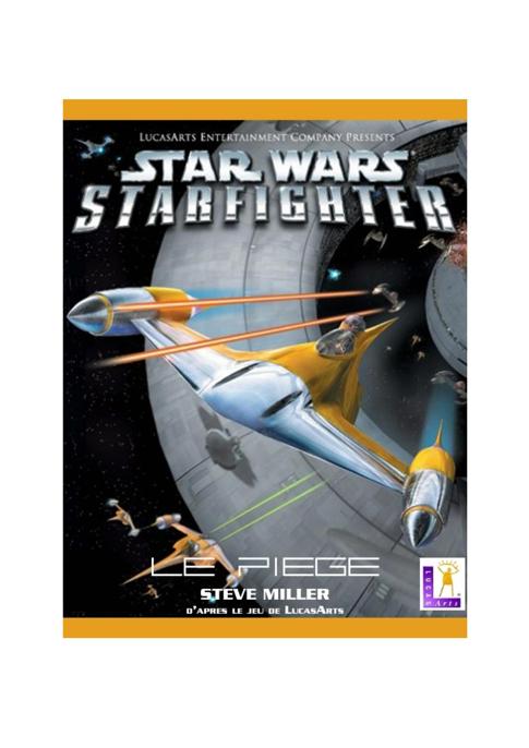 Starfighter : Le Piège