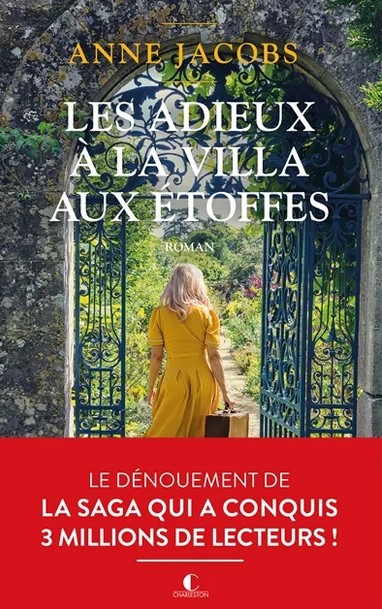 La villa aux étoffes T6 : Les adieux à la villa aux étoffes