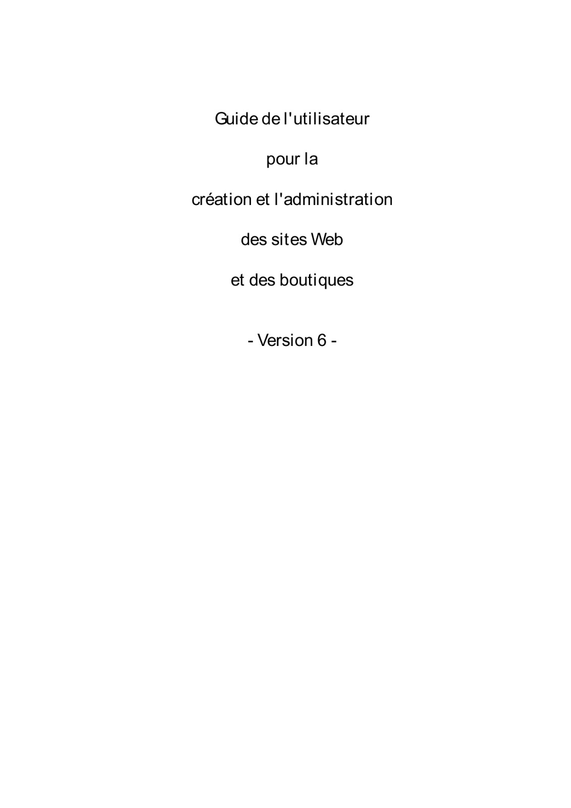 Guide de l'utilisateur pour les administrateurs de site web