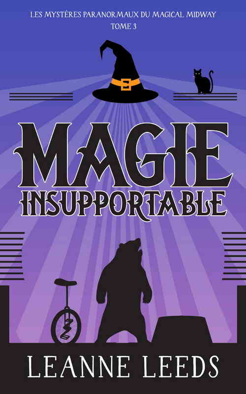Magie Insupportable (French Edition)