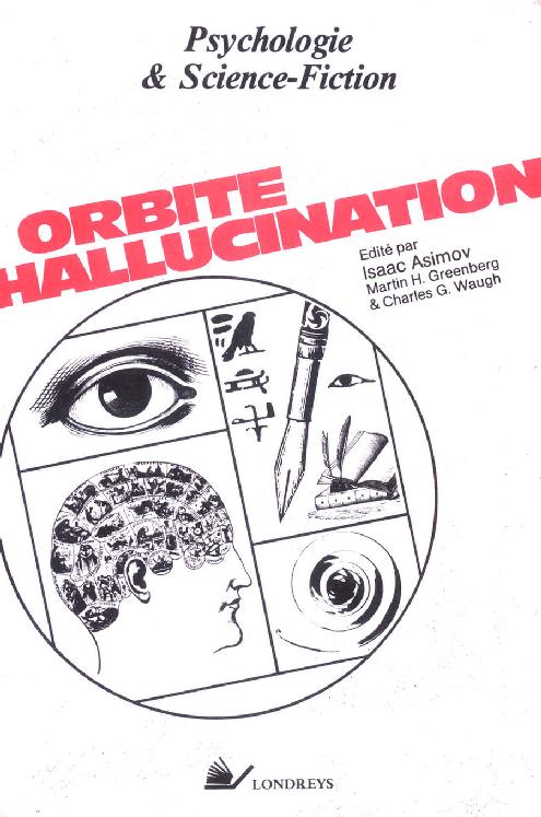 Orbite Hallucination