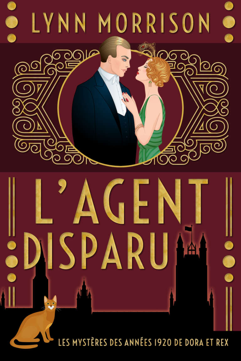 L'Agent disparu: Un mystère des années 1920 avec Dora et Rex (Les mystères de Dora et Rex t. 3) (French Edition)