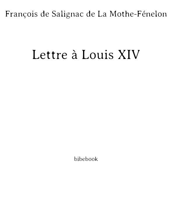 Lettre à Louis XIV